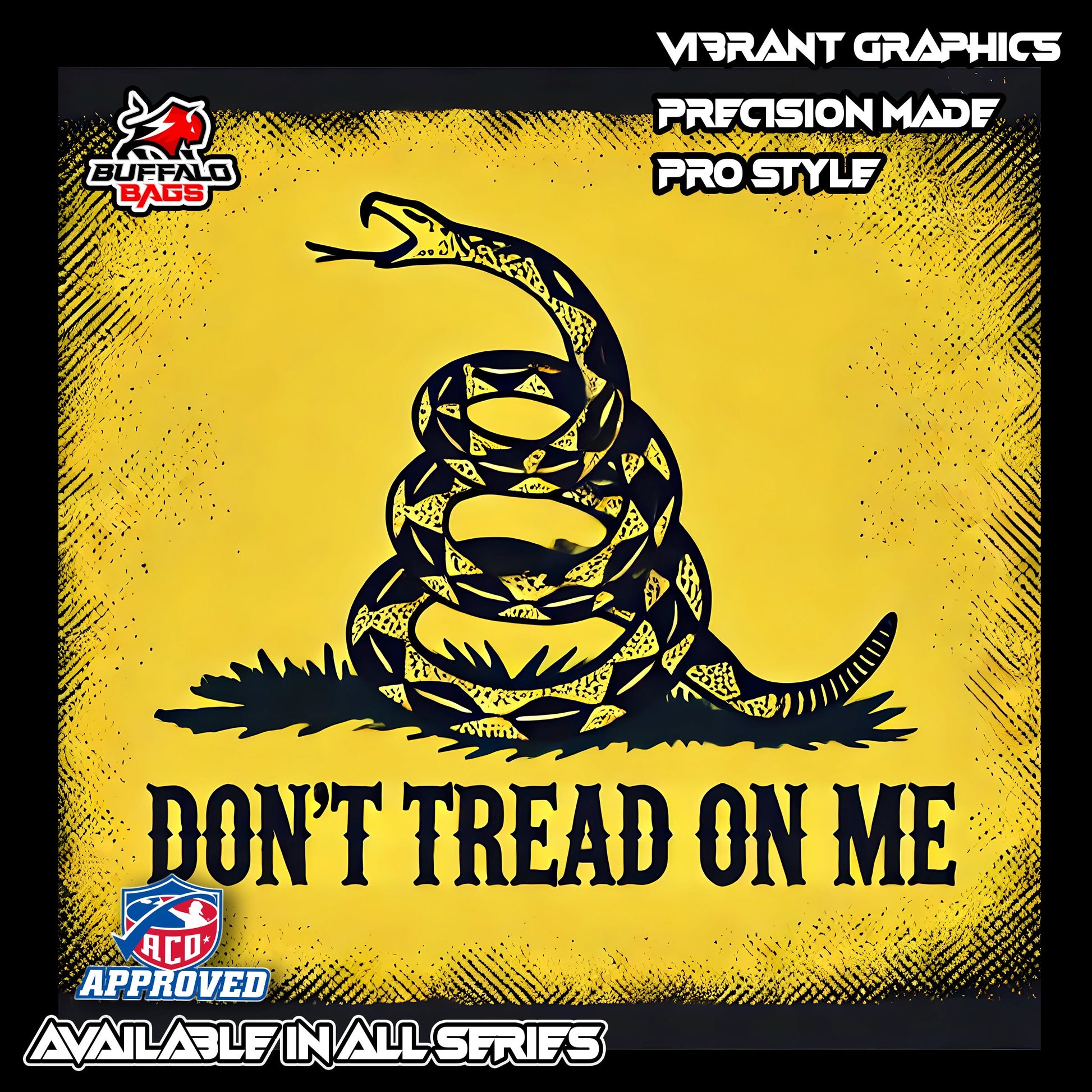 DONT TREAD ON ME - ALL SERIES Buffalo Boards 